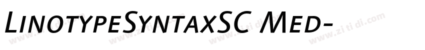 LinotypeSyntaxSC Med字体转换